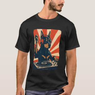 Dobermann Pinscher DJ House Musik Retro Hunde Lieb T-Shirt