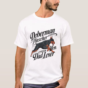 Dobermann Pinscher Mama Papa Liebhaber T-Shirt