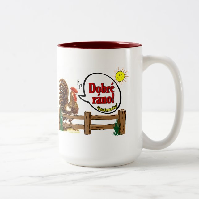 Dobré ráno!  Gutenmorgen auf Tschechen! Zweifarbige Tasse (Rechts)