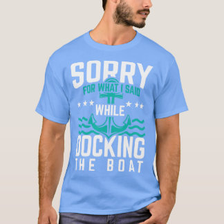 Docking the Boat wingsails Ozean Boot Geschenk T-Shirt