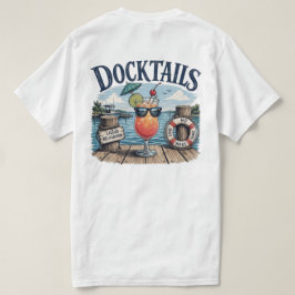 Docktails T-Shirt