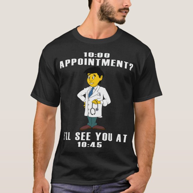 Doctor Joke MEME Dr. Doktor Funny Medicine Geschen T-Shirt (Vorderseite)