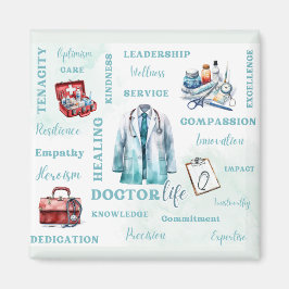 Doctor Life Square Magnet