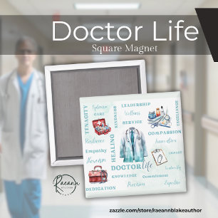 Doctor Life Square Magnet