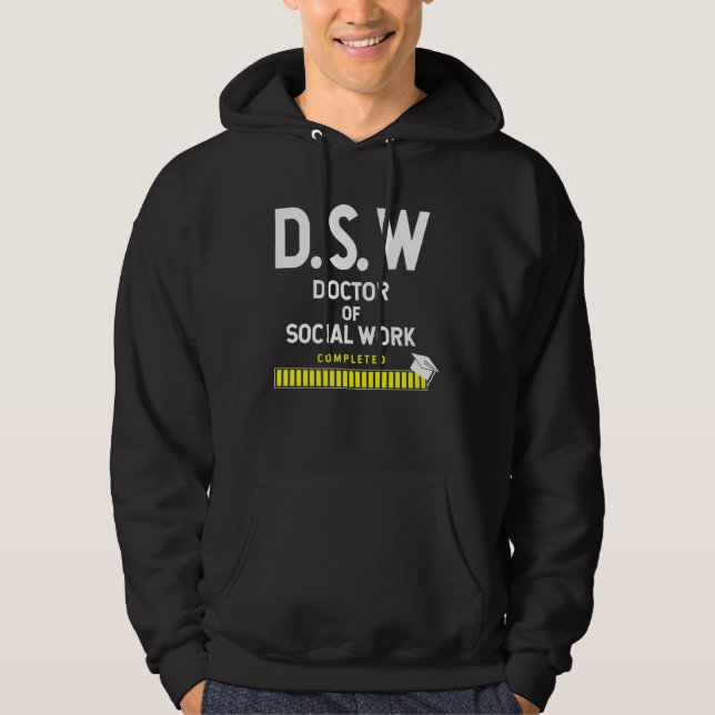 Doctor Of Social Work Completed Graduation Hoodie (Vorderseite)
