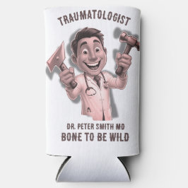  DOCTOR traumatologist Bone to be wild Selters Dosenkühler