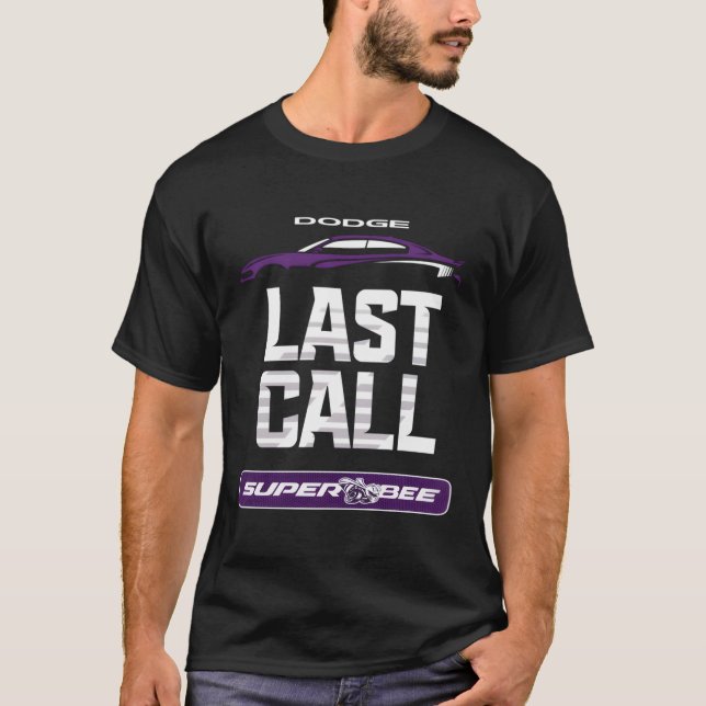 Dodge-Ladegerät Super Bee Letzter Anruf T-Shirt (Vorderseite)