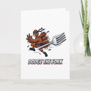 Dodge The Fork Lustiger Thanksgiving Truthahn Ninj Karte