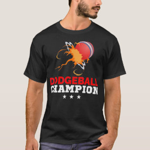 dodgeball Champion für einen Dodgeball-Spieler T-Shirt