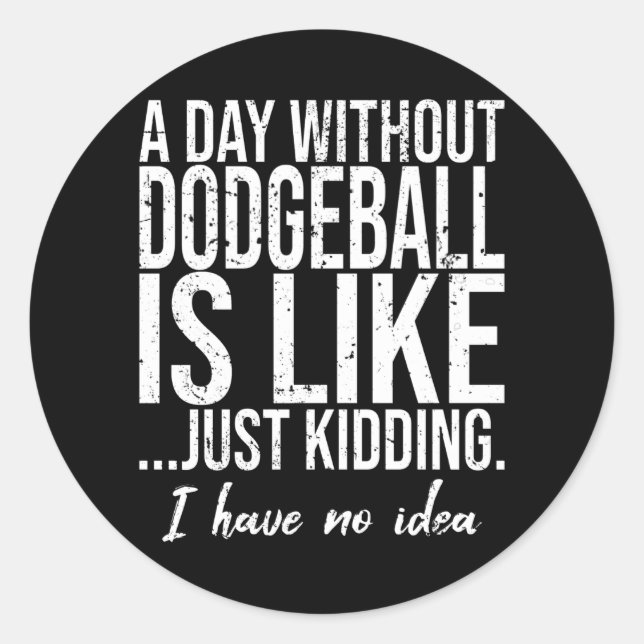 Dodgeball-Geschenkidee Runder Aufkleber (Vorderseite)