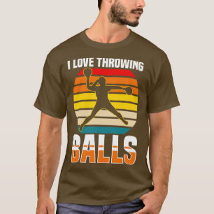 Dodgeball I Liebe Throwing Balls T-Shirt