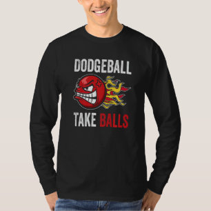 Dodgeball Nimm Bälle Gaga Ball Dodgeball Spieler D T-Shirt