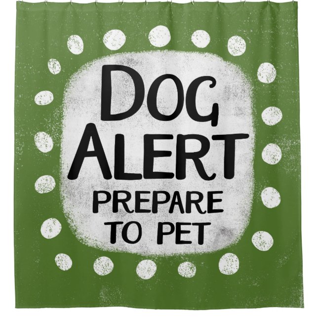 Dog Alert-Vorhang Duschvorhang (Vorderseite)