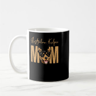 Dog Australian Kelpie Mama Dog Mama Idee für Austr Kaffeetasse