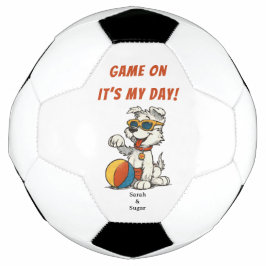 Dog Day Soccer Ball - Funny Custom Pet Lover Sport