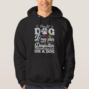 Dog Daycare Worker Play Equipment Doggie Daycare P Hoodie