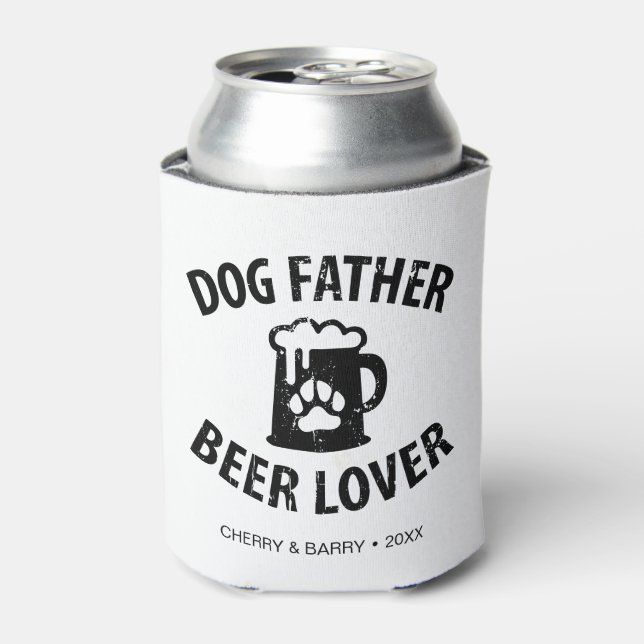 Dog Father Beer Lover Funny Dog Lover Dosenkühler (Kanne Vorderseite)
