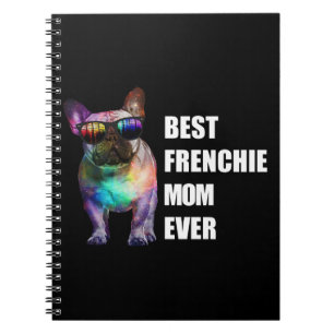 Dog Gift Best Frenchie Mom Ever Notizblock