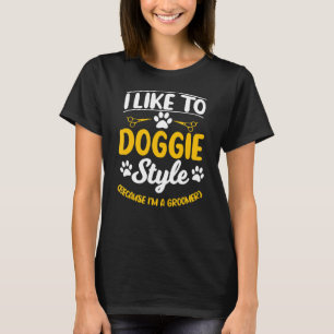 Dog Groomer Pet Grooming Furologist Welpe Fur Art T-Shirt