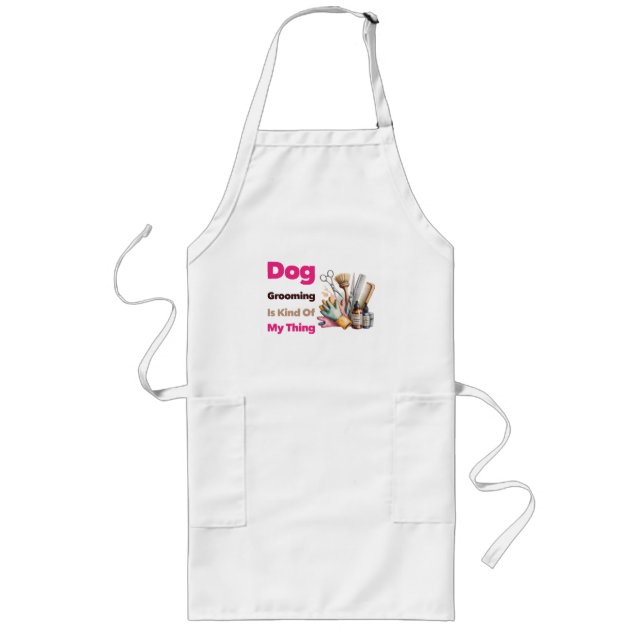 Dog Grooming is Kind Of My Thing Funny Lange Schürze (Vorne)