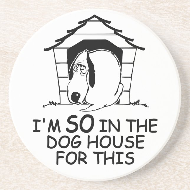 DOG HOUSE benutzerdefinierter Untersetzer (Vorne)