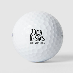 Dog Kisses Fix Alles K9 Quotes Sweet Dog Quot Golfball