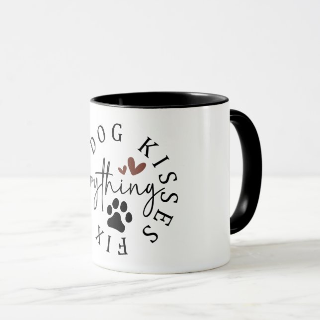 Dog Kisses Fix Everything Tasse (VorderseiteRechts)
