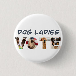Dog Ladys Vote Hat Button