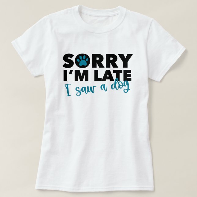 Dog Lover Funny T - Shirt (Design vorne)