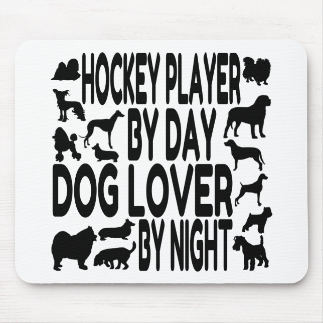 Dog Lover Hockey Player Mousepad (Vorne)