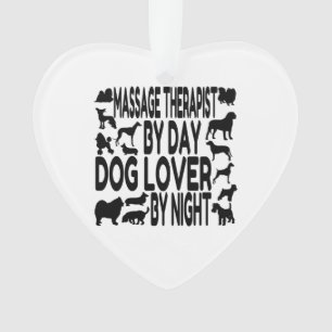 Dog Lover Massage Therapeut Ornament