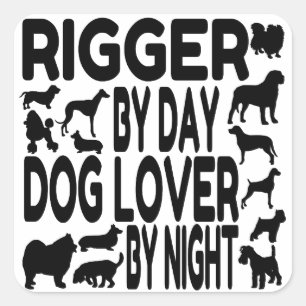 Dog Lover Rigger Quadratischer Aufkleber