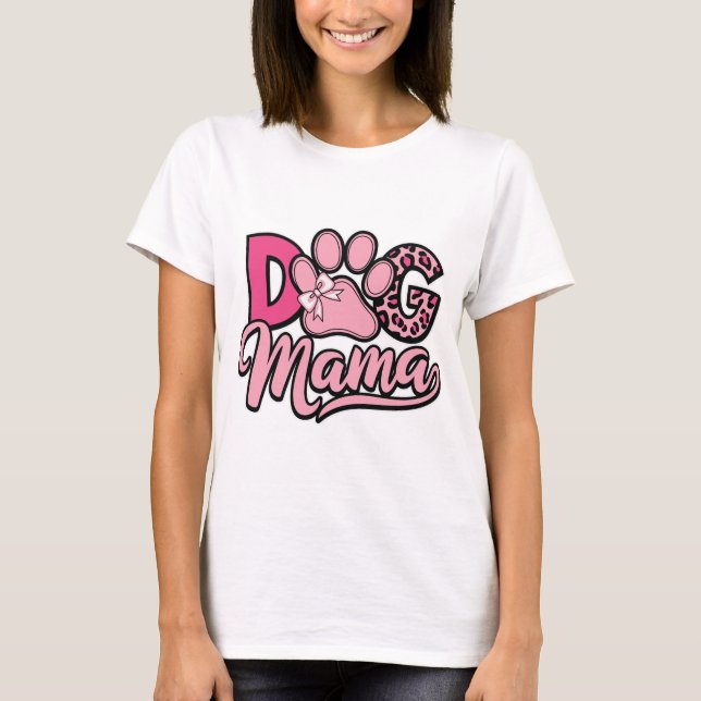 Dog Mama Cute Pink Paw Print & Leopard Print Pet T-Shirt (Vorderseite)