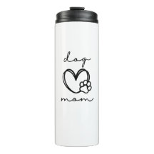 DOG MAMA THERMAL TUMBLER