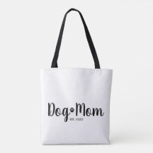 Dog Mom Established Gift Tote Bag