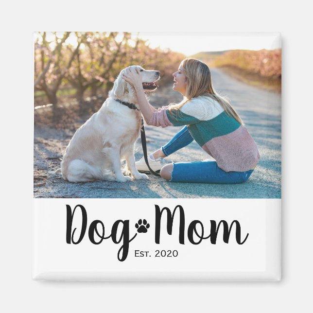 Dog Mom Established Photo Gift Magnet (Vorne)