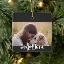 Dog Mom Established Script Photo Keramikornament