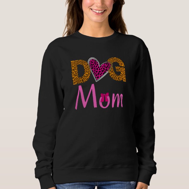 Dog Mom Leopard Print/Trending Dog Lover Sweatshirt (Vorderseite)