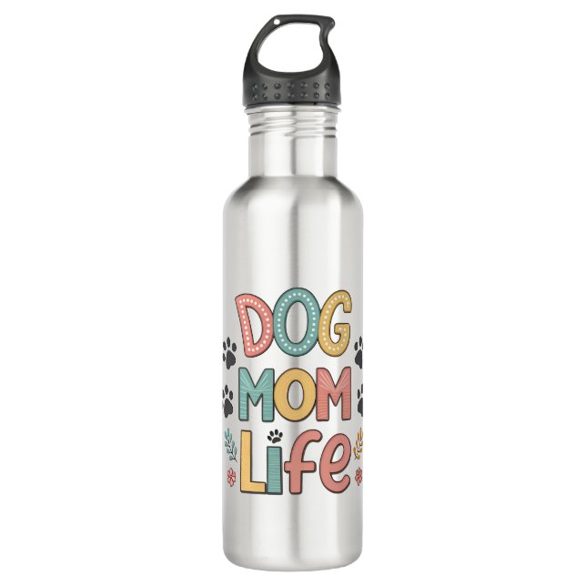 Dog Mom Life - Pawsitively Perfect Collection Edelstahlflasche (Vorderseite)