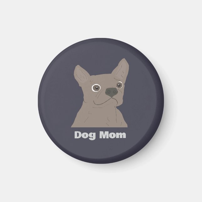 Dog Mom Magnet (Vorne)