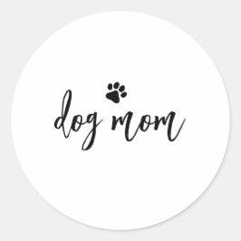 Dog mom runder aufkleber