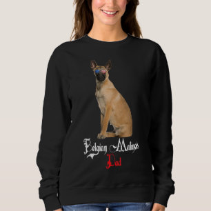 Dog Papa Welppy Vater Belgisch Malinois Sweatshirt