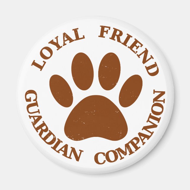 Dog Paw Loyal Friend Magnet (Vorne)