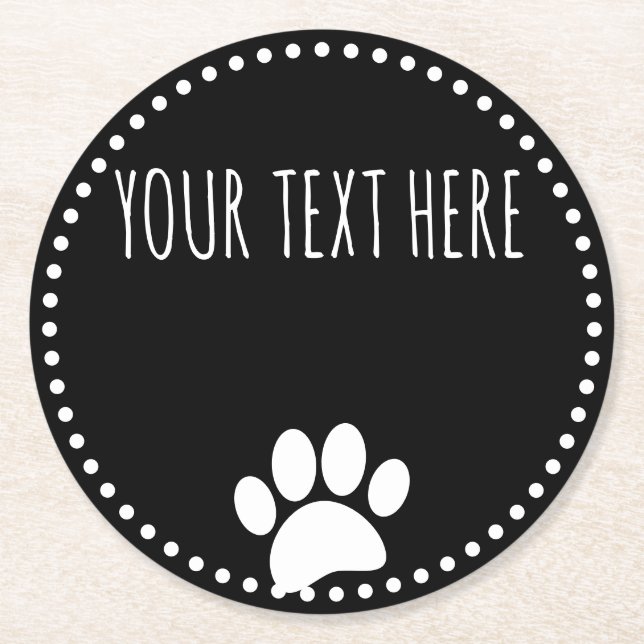 Dog Paw Print Custom Text Black Runder Pappuntersetzer (Vorderseite)