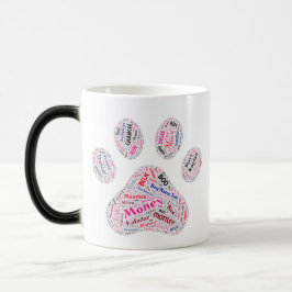 Dog Paw Print Word Art Verwandlungstasse