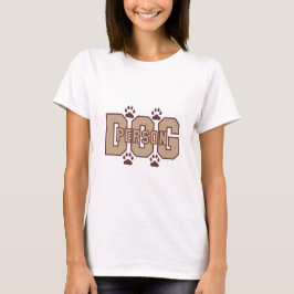 Dog Person Apparel T-Shirt