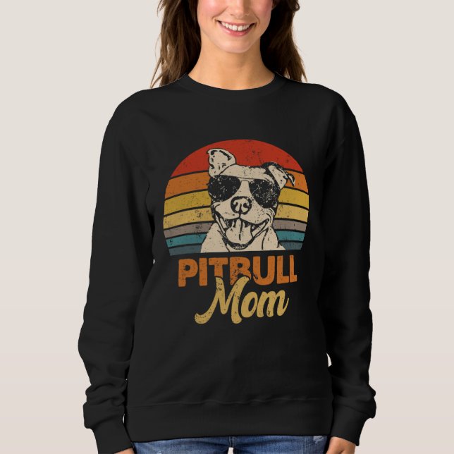 Dog Pitbull Mom  Pittie Mom Mother s Day Sweatshirt (Vorderseite)