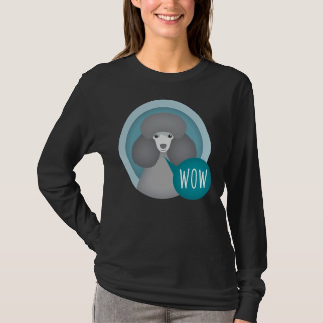 Dog Poodle Wow Gray T-Shirt (Vorderseite)