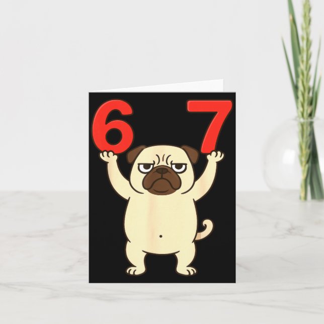 Dog Pug Funny 67 Meme Six Seven  Karte (Vorderseite)