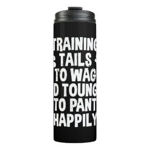 Dog-Trainer-Zitat Thermosbecher